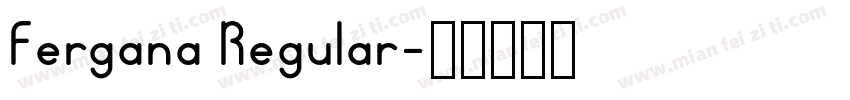 Fergana Regular字体转换
